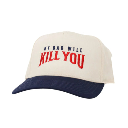 🔥Last Day Sale 49% OFF🔥- My Dad Will Kill You Trucker Hat🔪😏