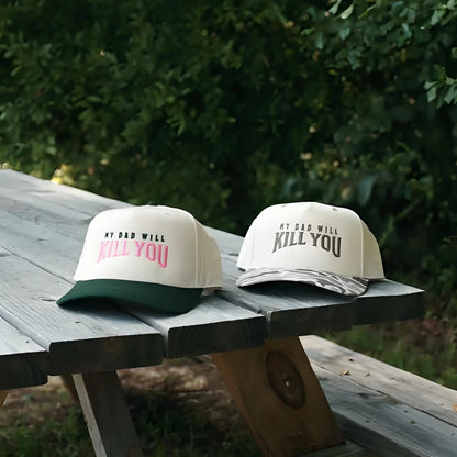 🔥Last Day Sale 49% OFF🔥- My Dad Will Kill You Trucker Hat🔪😏