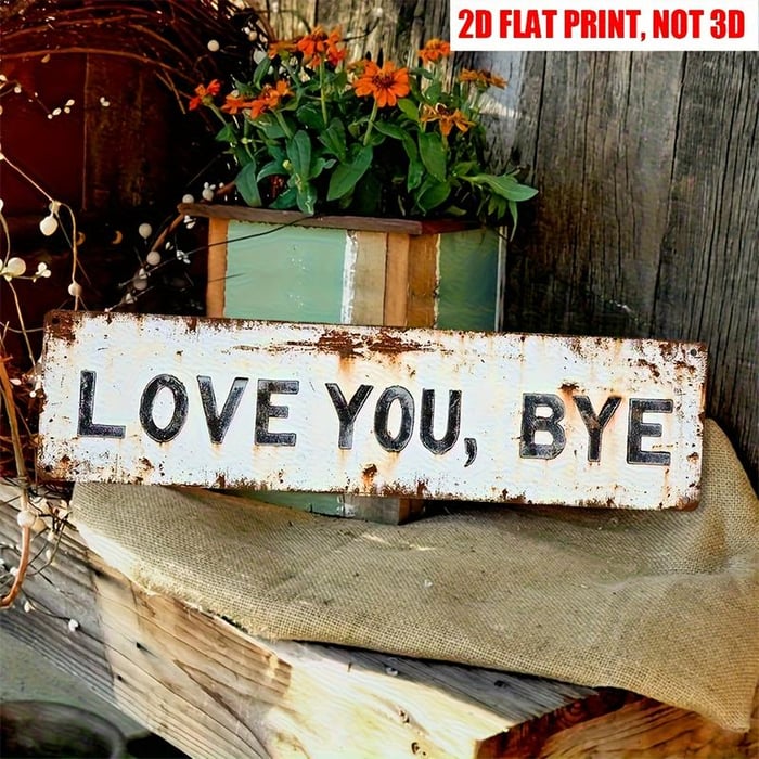 ❤️Hot Sale 49% OFF❤️"Love You, Bye" Vintage Metal Wall Sign