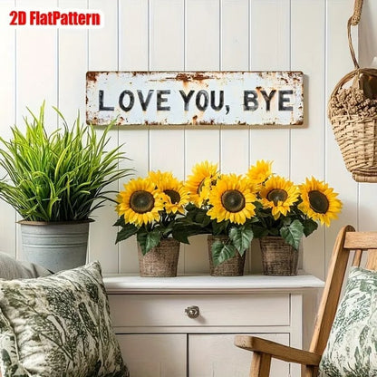 🔥Last 4 hours Sale: Premium "Love You, Bye" Metal Sign